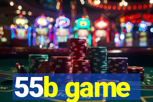 55b game